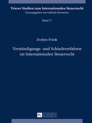 cover image of Verständigungs- und Schiedsverfahren im Internationalen Steuerrecht